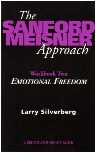 Stock image for The Sanford Meisner Approach Workbook II : Emotional Freedom for sale by -OnTimeBooks-