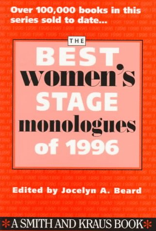 Stock image for The Best Women's Stage Monologues of 1996 for sale by ThriftBooks-Atlanta