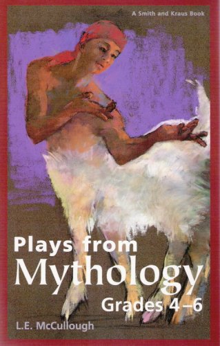 Stock image for Plays from Mythology: Grades 4-6 (Young Actor Series) for sale by Zoom Books Company