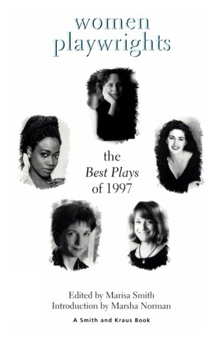 Stock image for Women Playwrights: The Best Plays of 1997 for sale by More Than Words