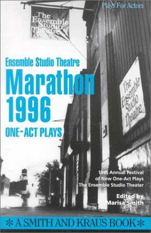 Beispielbild fr Ensemble Studio Theatre Marathon 1996 The One-Act Plays zum Verkauf von Books From California