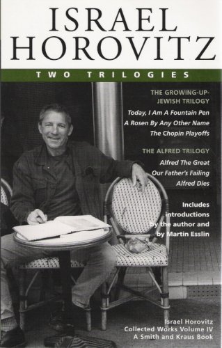 Beispielbild fr Israel Horovitz, Vol. 4: Two Trilogies (Contemporary Playwrights) zum Verkauf von Half Price Books Inc.