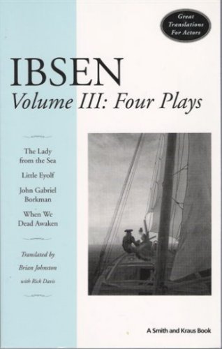 Beispielbild fr Ibsen: Four Plays, Vol. 3 zum Verkauf von Ergodebooks