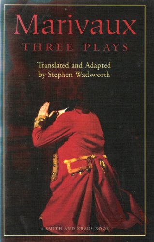 Beispielbild fr Marivaux: Three Plays zum Verkauf von ThriftBooks-Dallas