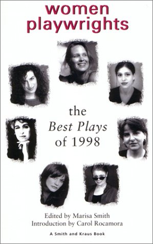 Beispielbild fr Women Playwrights : The Best Plays of 1998 zum Verkauf von Better World Books