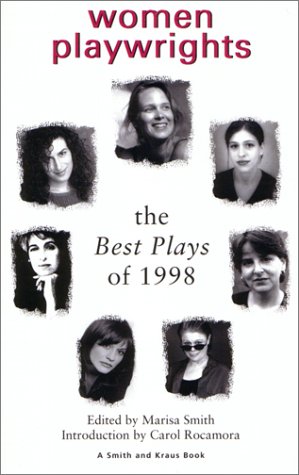 Imagen de archivo de Women Playwrights : The Best Plays of 1998 a la venta por Better World Books