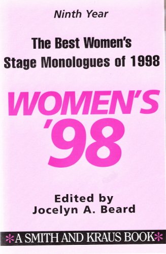 Stock image for The Best Women's Stage Monologues of 1998 for sale by Better World Books