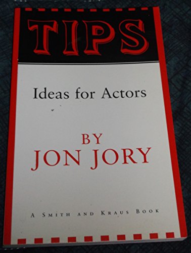 Stock image for Tips : Ideas for Actors for sale by Better World Books