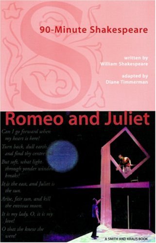 Stock image for 90-minute Shakespeare: Romeo and Juliet (Young Actors Series. Discovering Shakespeare) for sale by St Vincent de Paul of Lane County