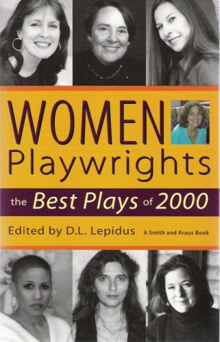 Stock image for Women Playwrights : The Best Plays of 2000 for sale by Better World Books: West
