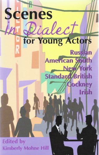 Stock image for Great Scenes in Dialect for Young Actors for sale by Better World Books
