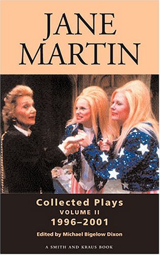 9781575252728: Jane Martin: 1996-2001 (Contemporary Playwrights Series)