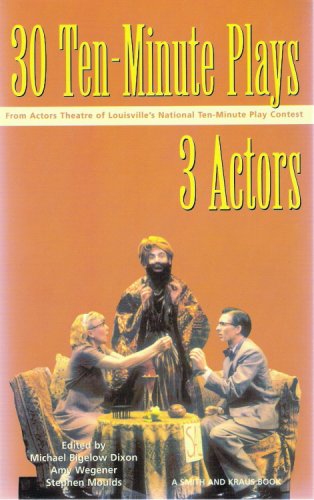 Stock image for 30 Ten-Minute Plays for 3 Actors for sale by Better World Books: West