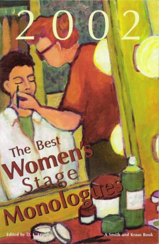 Stock image for The Best Women's Stage Monologues of 2002 for sale by SecondSale