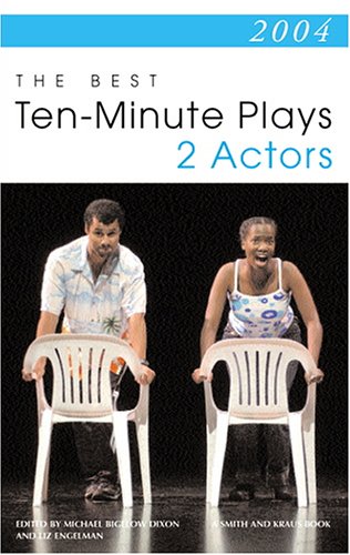 Stock image for 2004: The Best Ten-Minute Plays for 2 Actors for sale by Goodwill of Colorado