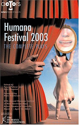 9781575253404: Humana Festival 2003: The Complete Plays