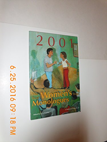 Stock image for The Best Women's Stage Monologues of 2001 for sale by Webster's Bookstore Cafe, Inc.
