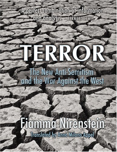 Beispielbild fr Terror : The New Anti-Semitism and the War Against the West zum Verkauf von Better World Books