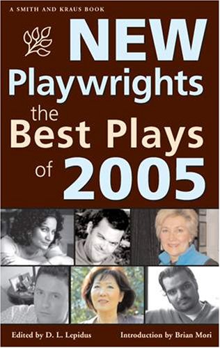 Stock image for New Playwrights : The Best Plays Of 2005 for sale by Better World Books: West