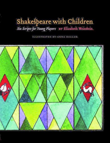 Stock image for Shakespeare with Children: Six Scripts For Young Players for sale by Zoom Books Company