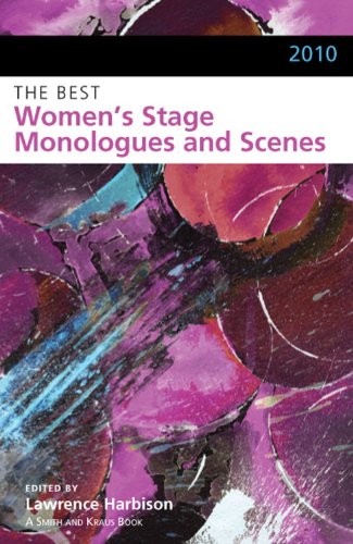 Beispielbild fr 2010 the Best Women's Stage Monologues and Scenes zum Verkauf von Better World Books