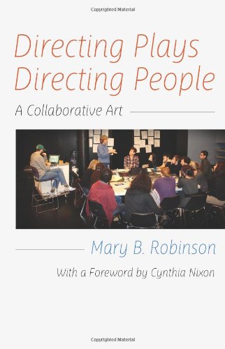 Stock image for Directing Plays, Directing People: A Collaborative Art for sale by Front Cover Books