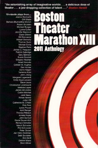 Stock image for Boston Theater Marathon XIII (Contemporary Playwright) for sale by ThriftBooks-Dallas