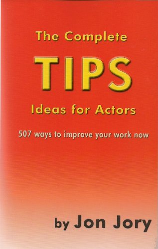 9781575258539: The Complete TIPS Ideas for Actors