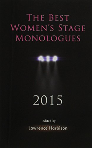 Stock image for The Best Women's Stage Monologues 2015 for sale by SecondSale