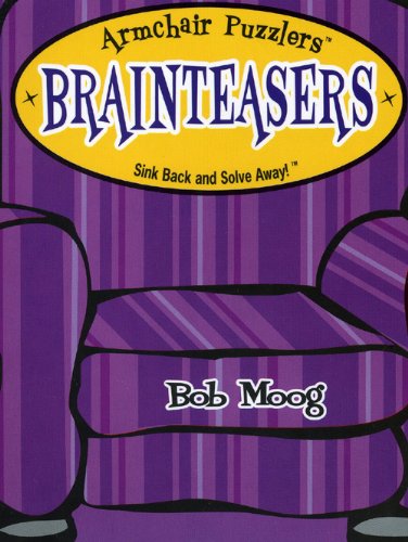 Stock image for Armchair Puzzlers: Brainteasers! for sale by HPB-Diamond