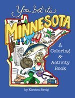 Stock image for You Bet It's Minnesota a Coloring Activity Book for sale by Gulf Coast Books