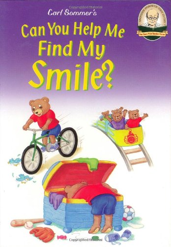 Beispielbild fr Can You Help Me Find My Smile? (Sommer, Carl, Another Sommer-Time Story) zum Verkauf von Front Cover Books