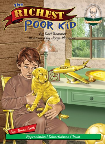 Imagen de archivo de The Richest Poor Kid a la venta por Better World Books