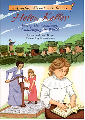 Beispielbild fr Helen Keller : Facing Her Challenges Challenging the World zum Verkauf von Better World Books