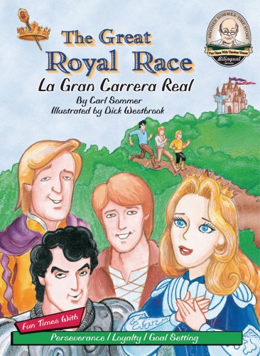 Beispielbild fr The Great Royal Race / La Gran Carrera Real (Another Sommer-time Story Bilingual) (English and Spanish Edition) zum Verkauf von HPB-Emerald