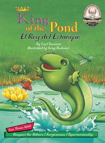 Beispielbild fr King of the Pond / El Rey del Estanque (Another Sommer-time Story Bilingual) (English and Spanish Edition) zum Verkauf von HPB-Diamond