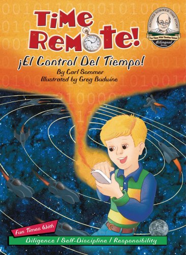 Beispielbild fr Time Remote! / ¡El Control Del Tiempo! (Another Sommer-time Story Bilingual) (English and Spanish Edition) zum Verkauf von Half Price Books Inc.