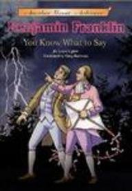 Benjamin Franklin You Know What to Say Read-Along with Cassette(s) (Another Great Achiever Read-Along Series) (9781575377919) by Uglow, Loyd