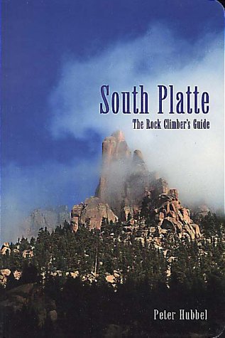 Imagen de archivo de Rock Climber's Guide to South Platte a la venta por SecondSale