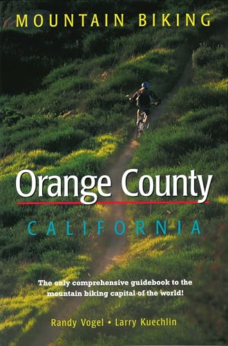 Beispielbild fr MOUNTAIN BIKING ORANGE COUNTY CALIFORNIA zum Verkauf von Cornerstone Books