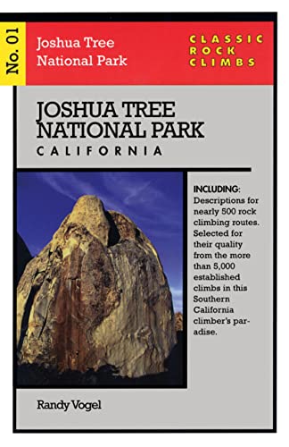 Beispielbild fr Classic Rock Climbs No. 01 Joshua Tree National Park, California zum Verkauf von SecondSale
