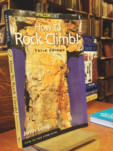 Stock image for How to Rock Climb! (How to Rock Climb Series) for sale by SecondSale