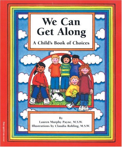 Stock image for A Leader's Guide to We Can Get Along: A Child's Book of Choices for sale by Jenson Books Inc