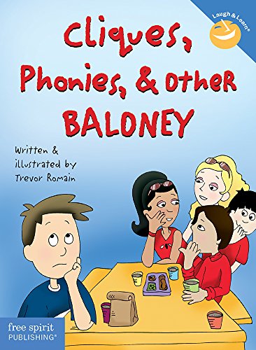 Beispielbild fr Cliques, Phonies and Other Baloney (Laugh and Learn) zum Verkauf von WorldofBooks