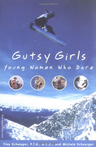 Beispielbild fr Gutsy Girls: Young Women Who Dare zum Verkauf von Wonder Book