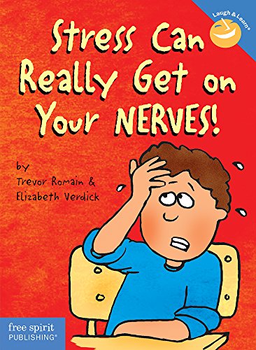 Stock image for Stress Can Really Get on Your Nerves! (Laugh & Learn) for sale by Gulf Coast Books