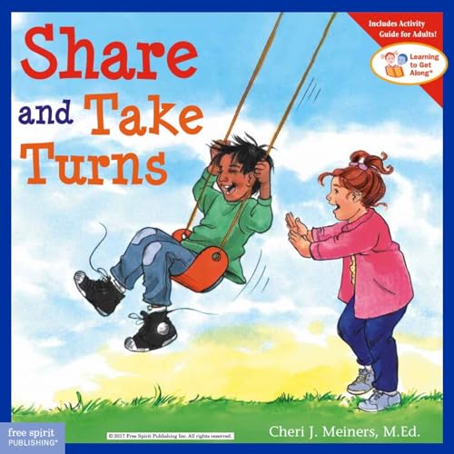 Stock image for Share and Take Turns (Learning to Get Along, Book 1) for sale by Orion Tech