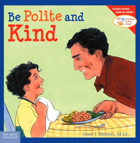 Stock image for Be Polite and Kind for sale by Alf Books