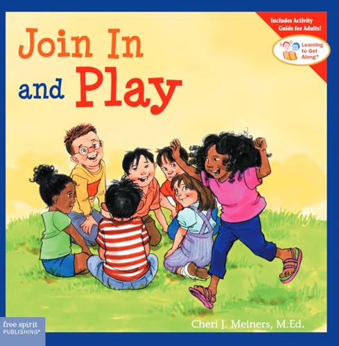 Stock image for Join In and Play (Learning to Get Along) for sale by AwesomeBooks