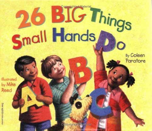 Beispielbild fr 26 Big Things Small Hands Do zum Verkauf von ThriftBooks-Atlanta